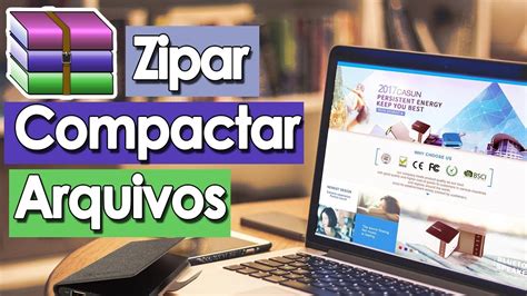 Como Zipar Arquivos COMPACTAR E Extrair TutorialTec YouTube