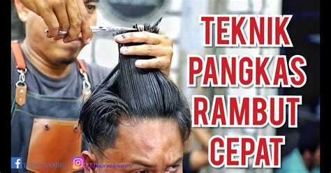 Cara Pangkas Rambut Untuk Pemula Panduan Lengkap Dan Terperinci