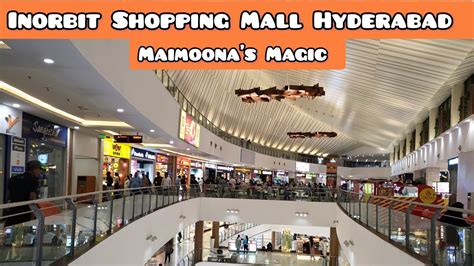 Inorbit Mall Hyderabadhyderabadhitechcity Shoppingmall Bestmall