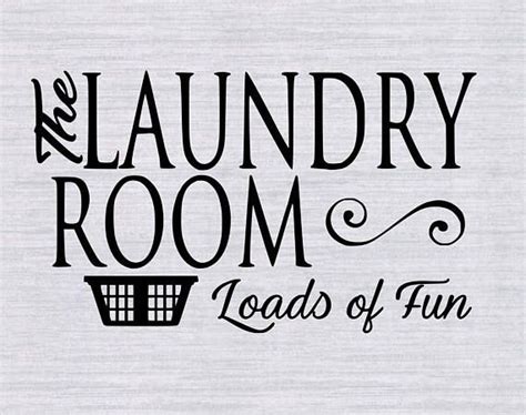 Printable Images And Svgs On Pinterest Laundry Room Quotes Laundry Room Signs Room Wall Decals