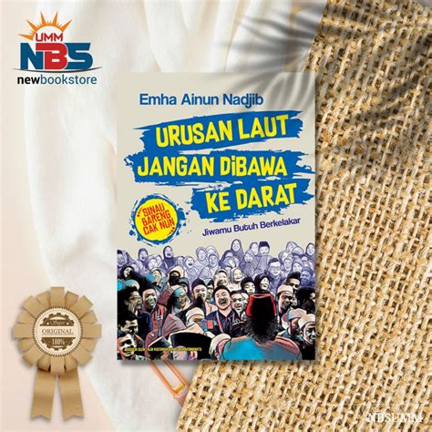 jual urusan laut jangan dibawa  darat emha ainun nadjib shopee