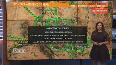 Phoenix Weekend Traffic Report For Dec Dec News