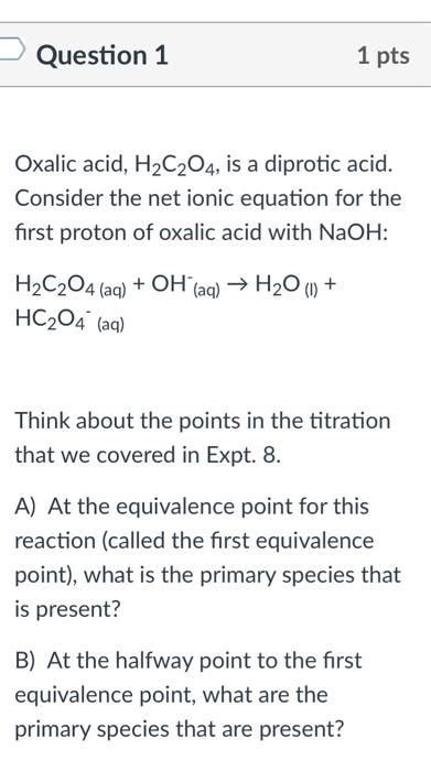 Solved Oxalic Acid H2c2o4 Reacts With Sodium Hydroxide In 57 Off