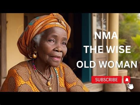 Nma The Wise Old Woman African Folktales Anime Story Youtube