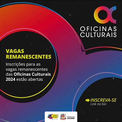 Est O Abertas As Vagas Remanescentes Para As Oficinas Culturais