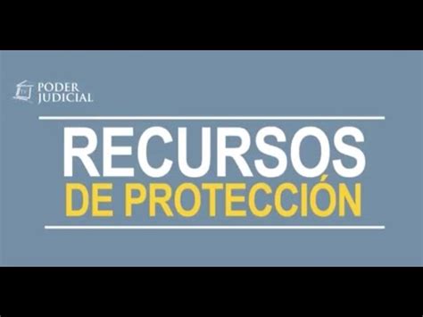 El Tr Mite C Mo Presentar Un Recurso De Protecci N Youtube