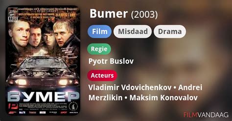 Bumer (film, 2003) - FilmVandaag.nl