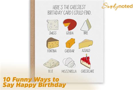 10 Funny Ways to Say Happy Birthday – SimplyNoted