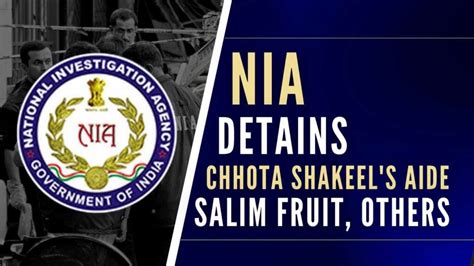 Nia Detains Chhota Shakeel S Aide Haji Dargah Ali Trustee Salim Fruit