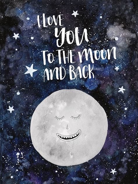 I Love You To The Moon And Back Watercolor Illustration And Typography