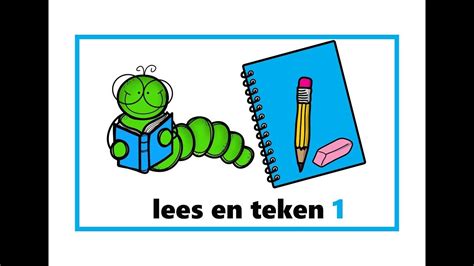 Lees En Teken Eerste Leerjaar Lezen Leren Lezen Lezen