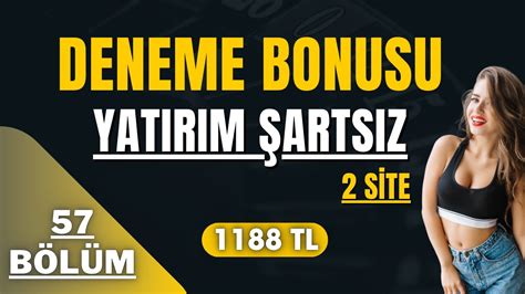 2024 Deneme Bonusu Veren Bahis Siteler Yatırım Şartsız Siteler YouTube