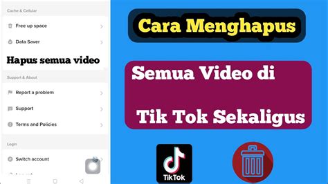 Cara Menghapus Semua Video Tik Tok Anda Dalam Satu Klik Pembaruan Baru