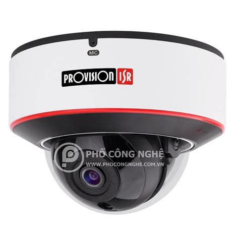 Camera IP bán cầu 4MP Provision ISR DAI 340IPEN 28 Phố Công Nghệ