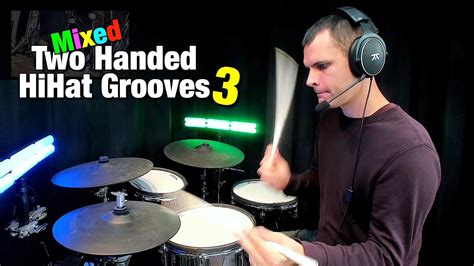 Mixed Two Handed HiHat Grooves 3 Drum Course YouTube