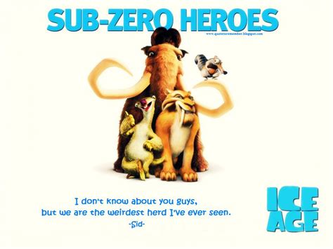 Ice Age Sid Quotes. QuotesGram