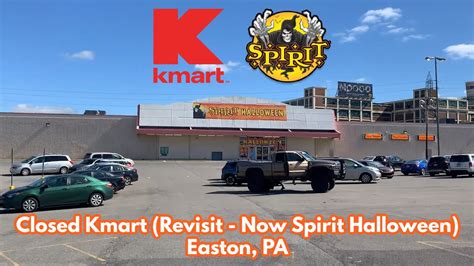 Revisit Of The Closed Kmart In Easton PA Now Spirit Halloween YouTube