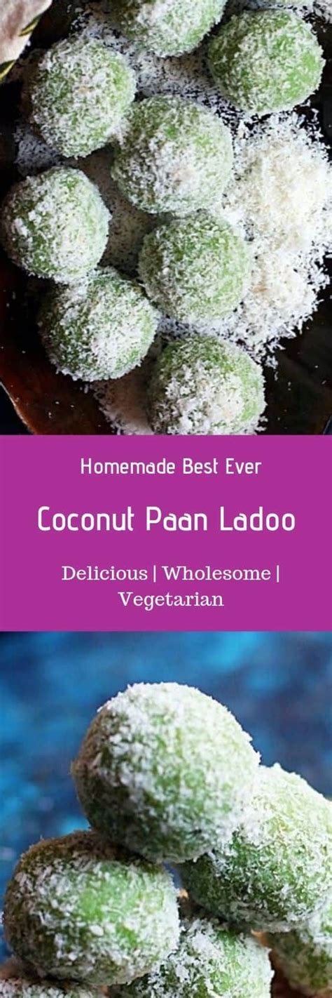 Paan Ladoo Recipe With Step By Step Photos A Very Easy To Make Rich And Delicate Coconut Ladoo