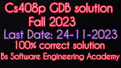 Cs604p GDB Solution Fall 2023 Cs604p 100 Correct Solution Human