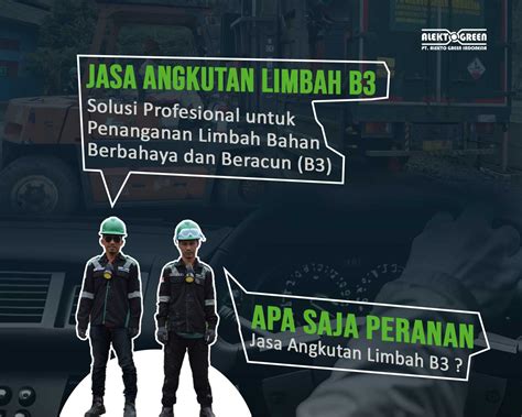 Solusi Profesional Untuk Penanganan Limbah Bahan Berbahaya Dan Beracun