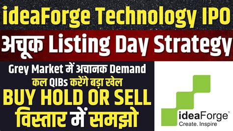 Listing Strategyideaforge Technology Ipo Listing Day Strategy