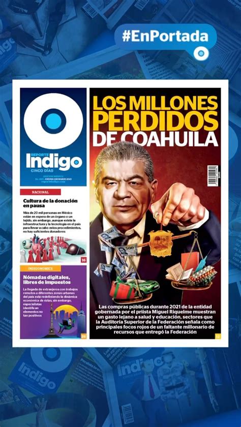 Publicado Por Reporte Indigo Portada 2mar Los Millones Perdidos