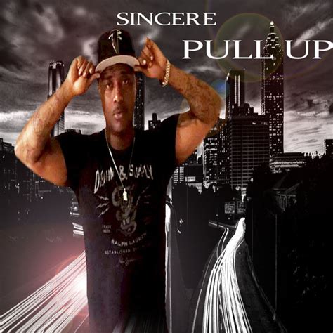 Pull Up Single De Sincere Spotify