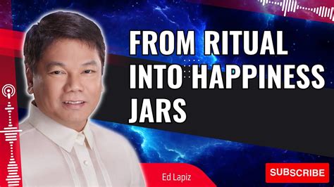 Pastor Sermons From Ritual Into Happiness Jars Ed Lapiz 2023 Youtube