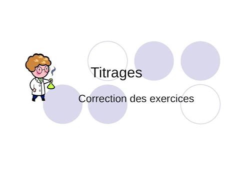 PPT Titrages Correction des exercices Titrage doxydoréduction exo