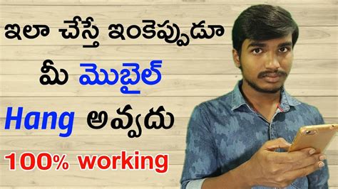 How To Solve Mobile Hanging Problem In Telugu Solve Your Mobile