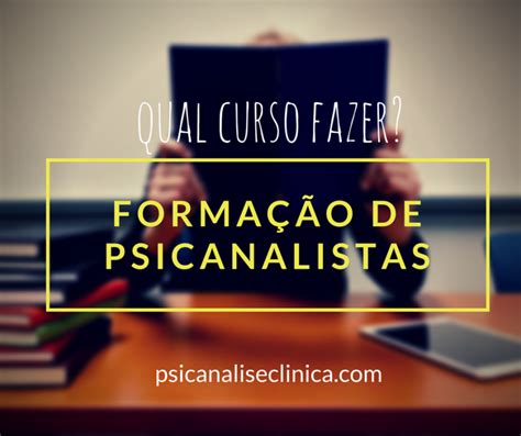 Adquirindo Diploma De Psicanálise Tudo Que Você Deve Saber