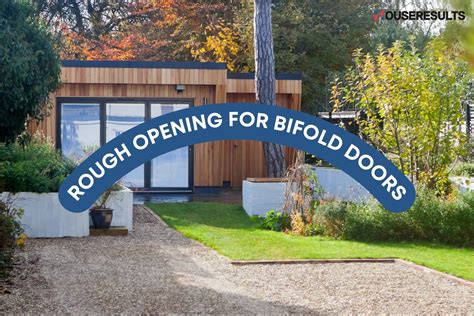 Rough Opening For Bifold Doors Key Measurements And Installation Tips