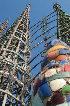 Watts Towers of Simon Rodia State Historical Park | Watts towers, Road ...