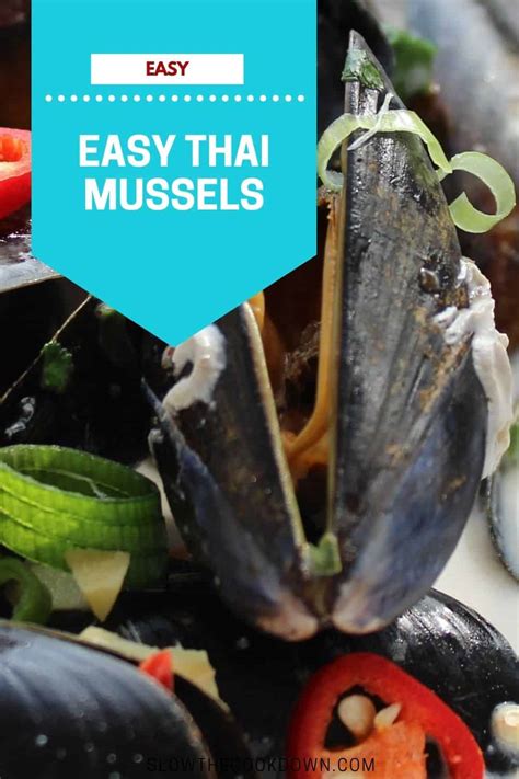 Easy Thai Mussels In Coconut Milk Slow The Cook Down