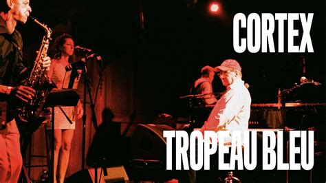 Cortex Troupeau Bleu LIVE At Jazz Is Dead Chords Chordify