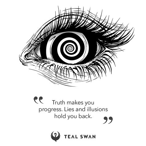 Illusion - Quotes - Teal Swan