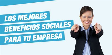 Que Son Los Beneficios Sociales Image To U