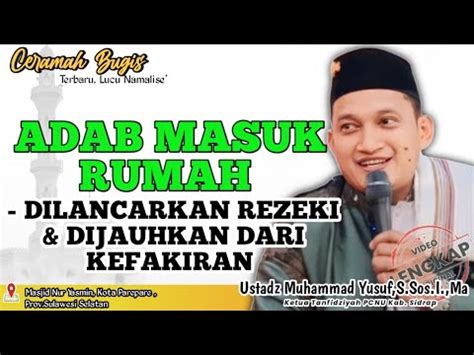 Ceramah Bugis Terbaru Lucu Namalise Ustadz Muhammad Yusuf S Sos I