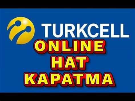 TURKCELL HAT KAPATMA ONLINE İPTAL İŞLEMİ NASIL YAPILIR E DEVLET