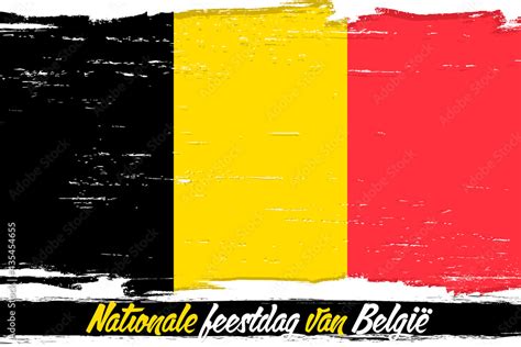 Juli Nationale Feestdag Van Belgi Of July Belgian