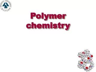 PPT - Organic Polymer Chemistry PowerPoint Presentation, free download ...