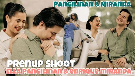 Ella Pangilinan Enrique Miranda Prenup Shoot Anak Ni Maricel Laxa