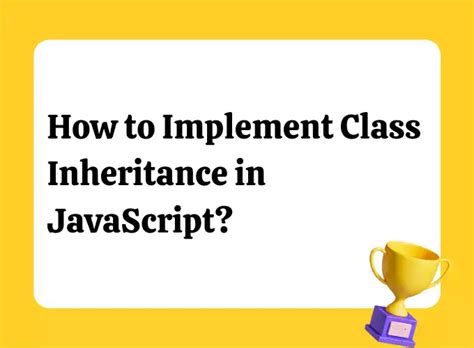 How To Implement Class Inheritance In Javascript Rocoderes