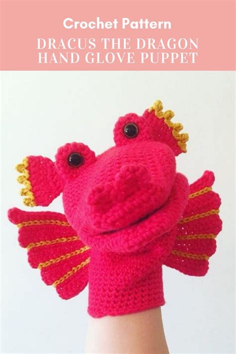 Dracus the Dragon Hand Glove Puppet Crochet Pattern – Crochet Arcade