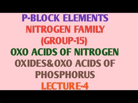 Oxides Oxo Acids Of Phosphorus And Oxo Acids Of Nitrogen Youtube