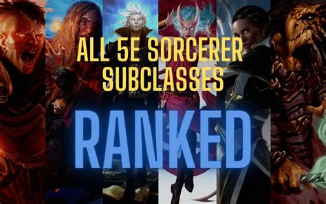 Ranking Every Sorcerer Subclass In Dandd 5e 2024 Tabletop Joab