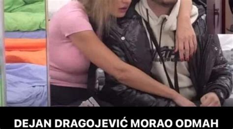 Dejan Dragojevi Morao Odmah Napustiti Bijelu Ku U Iznenada Se Uo