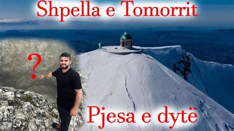 ZBULIM në malin e TOMORRIT Pjesa e DYTË Gjurmë Shqiptare YouTube