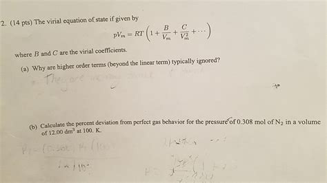 Solved 2. (14 pts) The virial equation of state if given by | Chegg.com