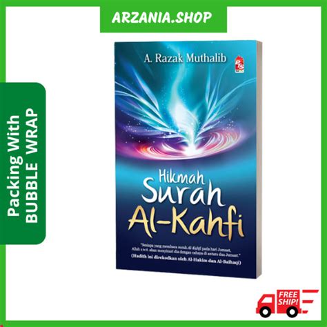 Buku Hikmah Surah Al Kahfi Oleh Abdul Razak Muthalib Amalan Sunnah Hari